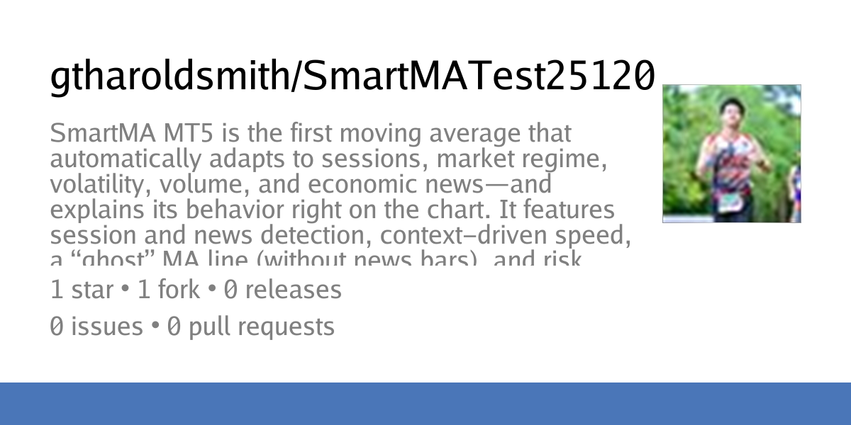 SmartMATest251202 / README.md at main - Mos Engine - MQL5 Algo Forge