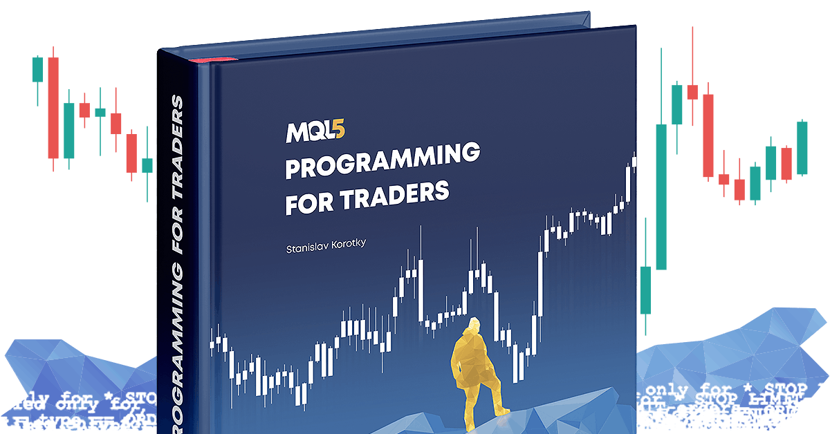 MQL5 Programming for Traders